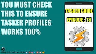 YOU SHOULD CHECK THIS TO ENSURE TASKER WORKS 100%