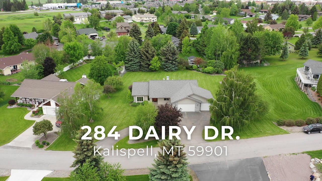 284 Dairy Dr Kalispell, MT 59901 Listed by Jason Lamar YouTube