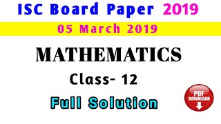 ICSE 12th Math Solved Paper 2019 || ISC 12th Math Solution 2019 || ICSE 12th Math paper 2019