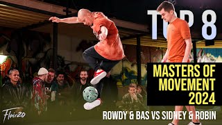 Rowdy & Bas vs Sidney & Robin - Top 8 | Masters of Movement 2024