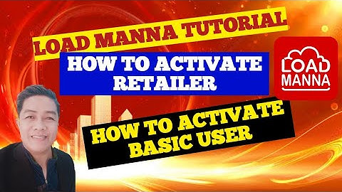 LOAD MANNA | HOW TO ACTIVATE RETAILER? #LoadManna #Retailer
