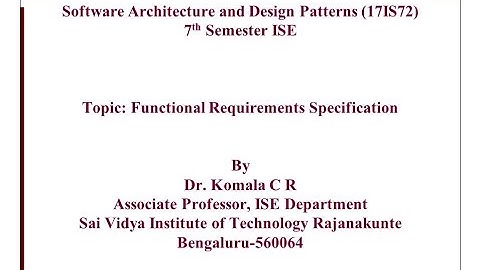 SADP 17IS72 7Th ISE Module2 Functional Requirements Specification SVIT VTU - Dr. Komala C R