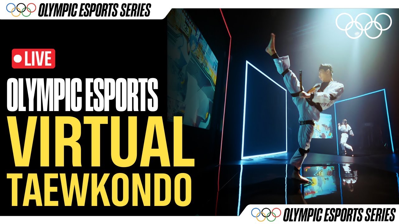 🔴 Taekwondo LIVE Olympic Esport Series FINALS!