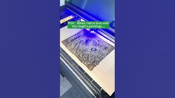 Laser Engrave a 3D Van Gogh