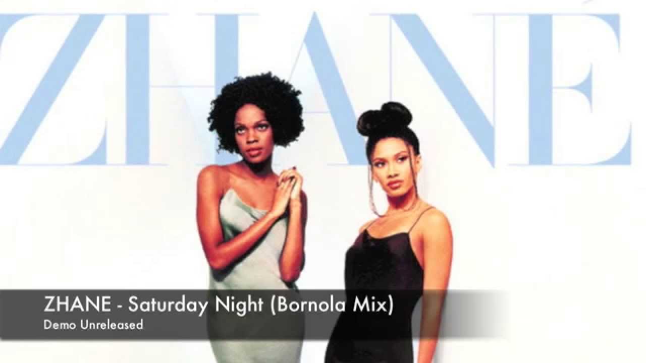 Zhane - Saturday Night (Bornola Remix) - Demo Unreleased