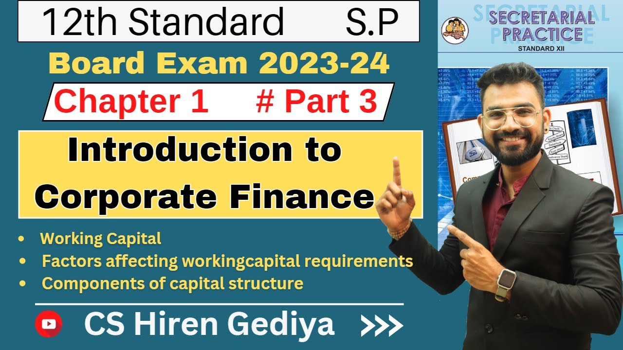 Class 12th | S.P | Introduction to Corporate Finance | Chapter 1 | Part ...