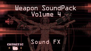 Weapon Sound Pack - Volume 4