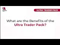 Benefits of Ultra Trader Pack by 5 Paisa