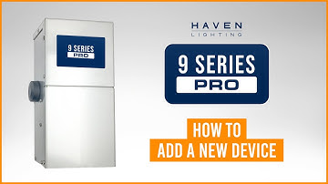 How to add a new device | 9 SERIES PRO