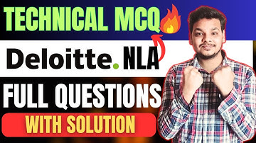 Deloitte NLA Technical MCQ Questions | Deloitte NLA 2025 | Preparation | MCQ With Solution