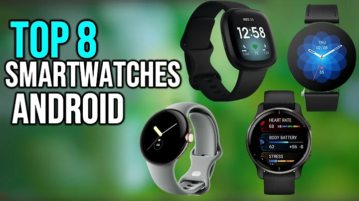 ✅TOP 8: Best Android Smartwatch 2023