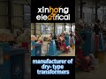 Xinhong Electrical, as a professional manufacturer of  offers high-safety dry-type transformers.