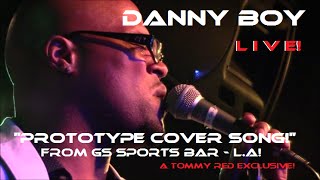 Danny Boy, Andre 3000's, Prototype Cover Song Live!