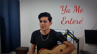 Reik - Ya Me Enteré (Cover Acustico by Alex Godoy)