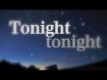 Tonight tonight feat. まぁーくそ