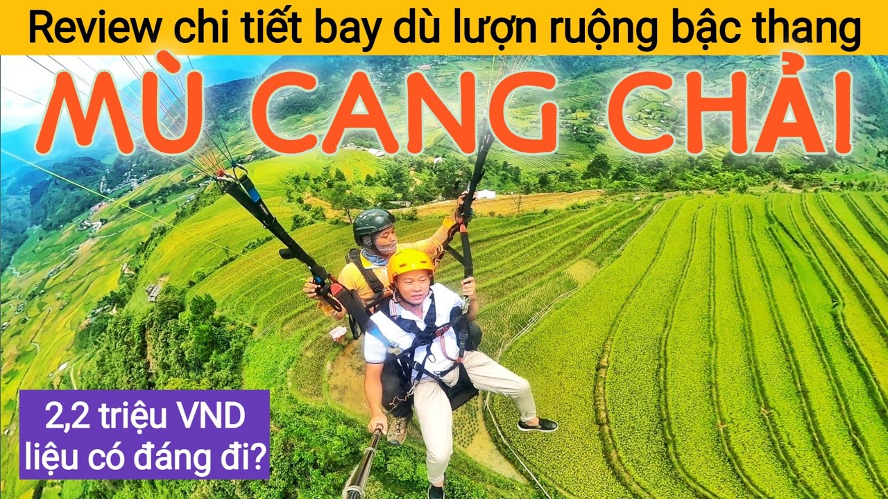 🔴Review Bay dù lượn trên đèo Khau Phạ, Ruộng bậc thang Mù Cang Chải mùa lúa chín Giá vé | Xê Dịch TV