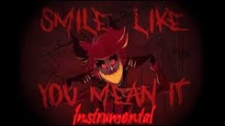 Smile Like You Mean It (Instrumental)