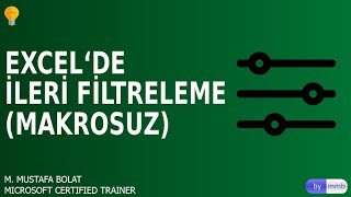 #Excel'de Çoklu Seçimle Filtreleme Yapmak (#Makrosuz)