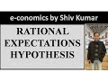 e-conomics by Shiv Kumar: Rational Expectations Hypothesis