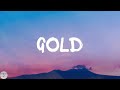 Kiiara - Gold (Lyric Video)