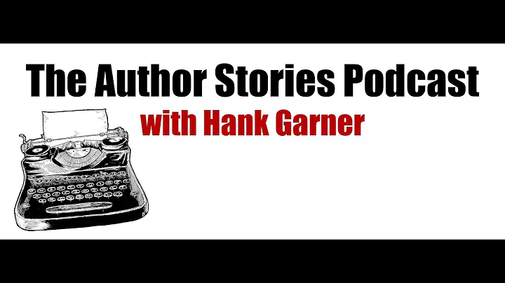 The Author Stories Podcast with Hank Garner
