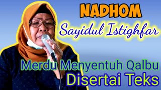 Nadhom Sayidul Istighfar, Disertai Teks