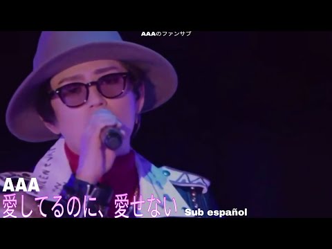 AAA-愛してるのに、愛せない sub español