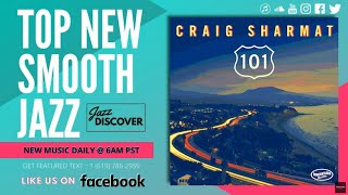 New Smooth Jazz: Craig Sharmat - 101 (#CraigSharmat #SmoothJazz) "BEST SMOOTH JAZZ" screenshot 2
