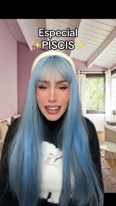 Especial ✨PISCIS✨