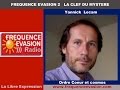 De lordre dans le cur et le cosmos  yannick le cam sur frquence evasion