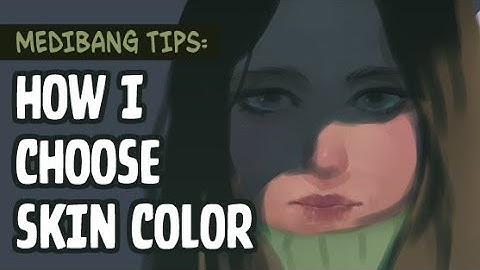 [Medibang Paint Pro desktop version how to] Choose Skin Color