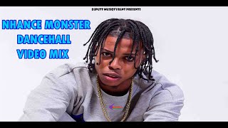 Nhance | MONSTER | Dancehall | Video Mix 2024:BEST Of Nhance |22| Dancehall Tracks 2023:December.DJP