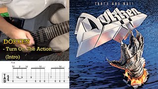 DOKKEN - Turn On The Action - Intro (Covered by Kosuke) with TAB