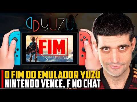 O FIM do emulador YUZU, Nintendo VENCE, F no chat...