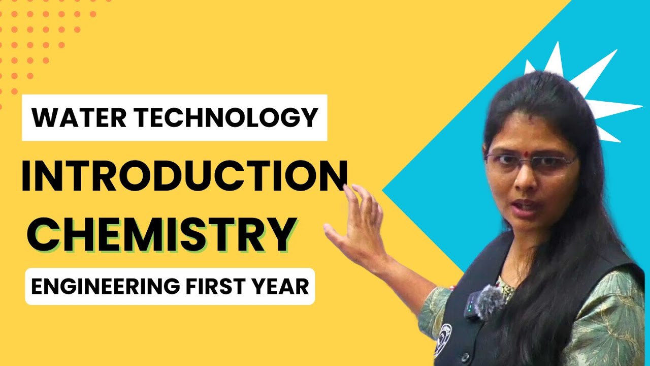Water Technology- Introduction Chemistry | Engineering Chemistry