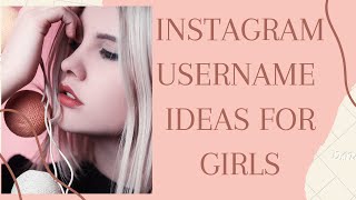 Instagram username ideas for girls || Username for attitude girls 2022