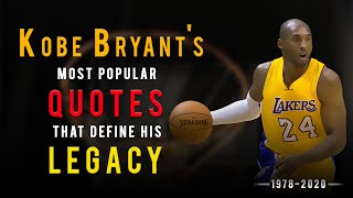 Kobe Bryant's most popular quotes that define his legacy