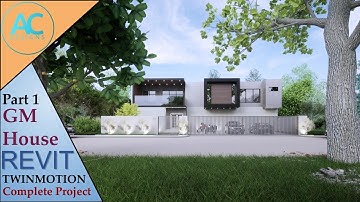 GM House | Part 1 | Complete Step By Step Project | Revit and Twinmotion Tutorial