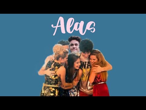 Soy Luna - Alas (versión grupal) [letra]