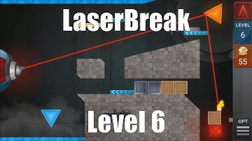 LaserBreak Level Stage Niveau Nivel Yровень 6. Solution