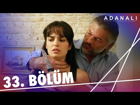 Adanalı 33. Bölüm