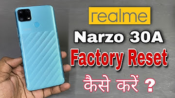 Realme Narzo 30A Factory Reset Kaise Karen I How to Factory Reset on Realme Narzo 30A