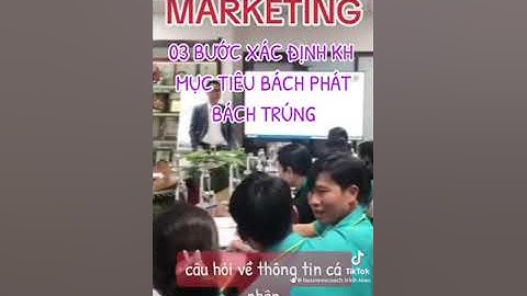 MARKETING: 3 bước xác định Chân dung KHÁCH HÀNG!