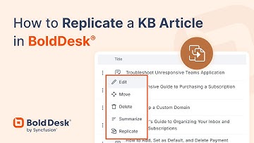How to Replicate a KB Article in BoldDesk