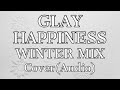 ラジオ HAPPINESS WINTER MIX GLAY Cover