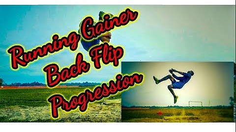 My Running Gainer Back Flip Progression ( 5 Attempts )
