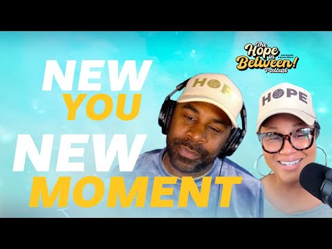 Catching Up With the New Me | Embracing Growth, Rest & Self-Awareness | The Hope In Between