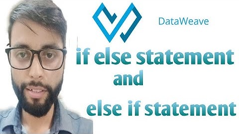 if else and else if in Dataweave 2 0 | mule 4