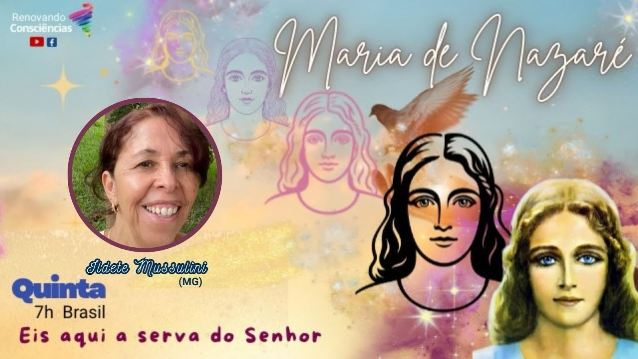 MARIA DE NAZARÉ: A RAINHA DOS ANJOS  COM ILDETE MUSSULINI (MG)