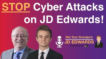 How to Secure JD Edwards and AI Systems with Identity & Access Management (IAM)